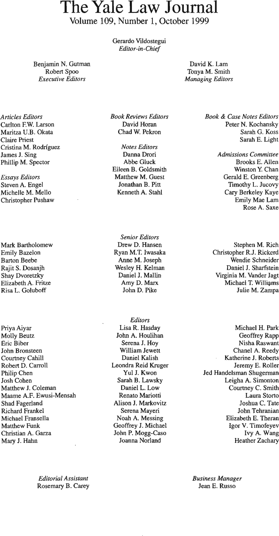 The Yale Law Journal Masthead Volume 109